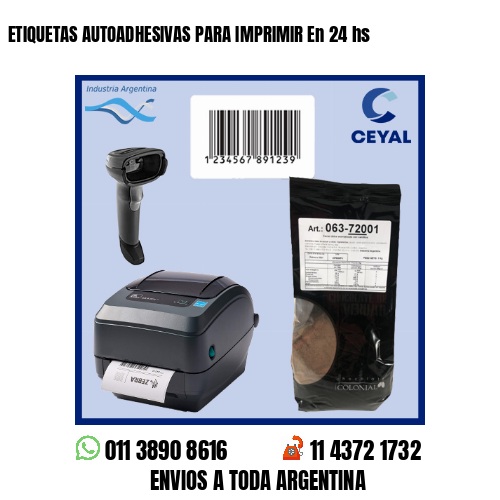 ETIQUETAS AUTOADHESIVAS PARA IMPRIMIR En 24 hs
