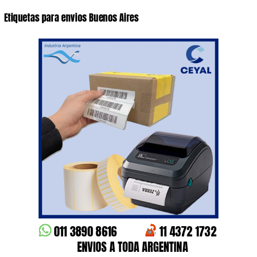 Etiquetas para envios Buenos Aires