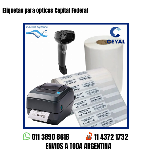 Etiquetas para opticas Capital Federal