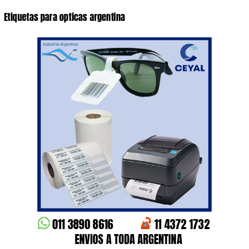 Etiquetas para opticas argentina