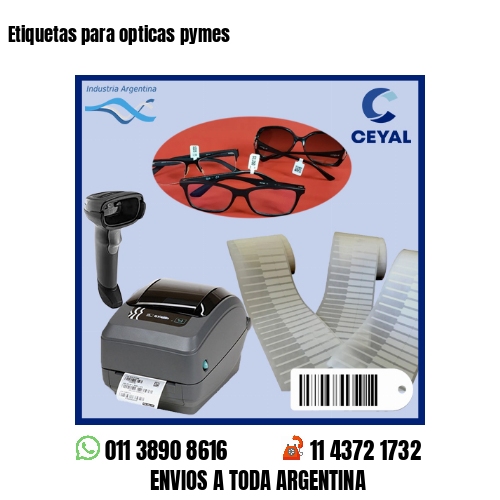 Etiquetas para opticas pymes
