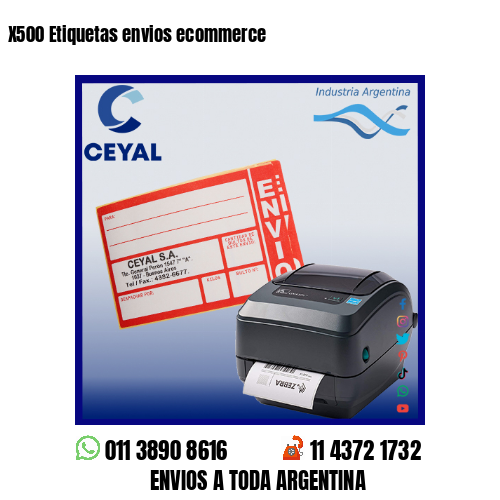 X500 Etiquetas envios ecommerce
