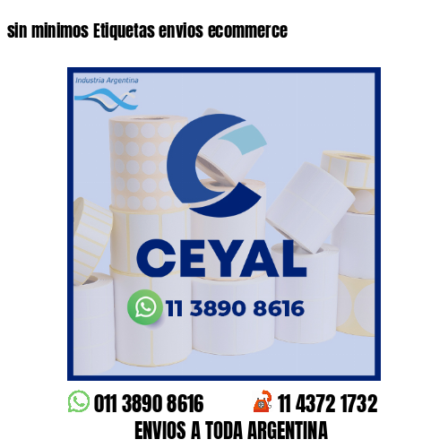 sin minimos Etiquetas envios ecommerce