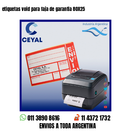etiquetas void para faja de garantia 80X25