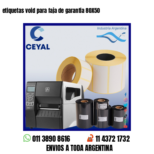 etiquetas void para faja de garantia 80X50