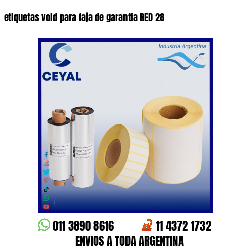 etiquetas void para faja de garantia RED 28