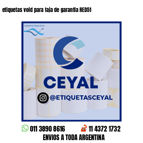 etiquetas void para faja de garantia RED51