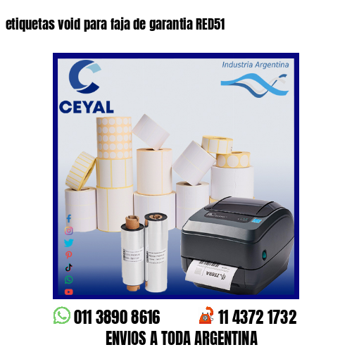 etiquetas void para faja de garantia RED51