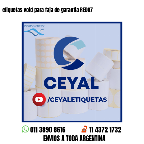 etiquetas void para faja de garantia RED67