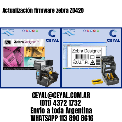 Actualización firmware zebra ZD420