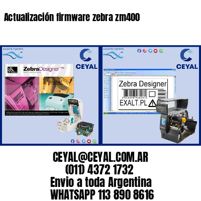 Actualización firmware zebra zm400