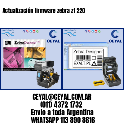 Actualización firmware zebra zt 220