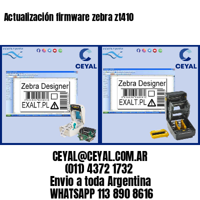Actualización firmware zebra zt410