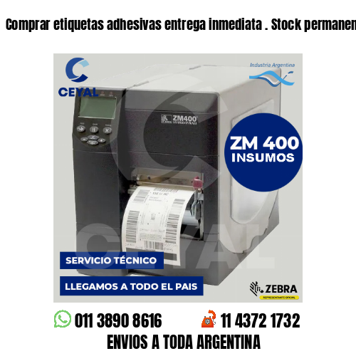 Comprar etiquetas adhesivas entrega inmediata . Stock permanente