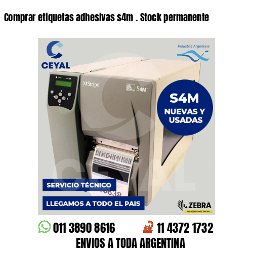Comprar etiquetas adhesivas s4m . Stock permanente