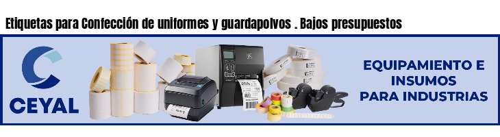 Etiquetas para Confección de uniformes y guardapolvos . Bajos presupuestos