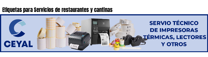 Etiquetas para Servicios de restaurantes y cantinas