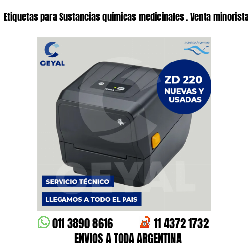 Etiquetas para Sustancias químicas medicinales . Venta minorista