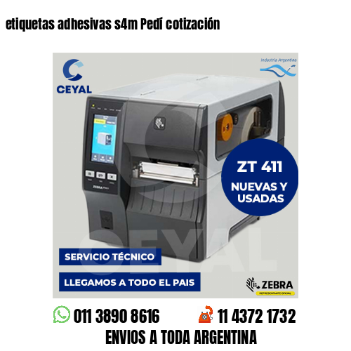 etiquetas adhesivas s4m Pedí cotización
