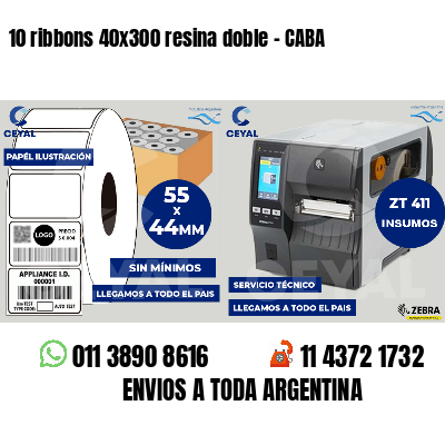 10 ribbons 40x300 resina doble - CABA