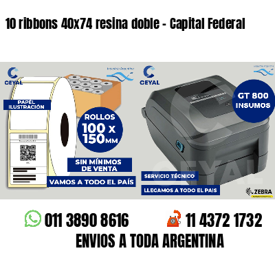 10 ribbons 40x74 resina doble - Capital Federal