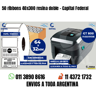 50 ribbons 40x300 resina doble - Capital Federal