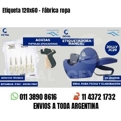 Etiqueta 120x60 - Fábrica ropa