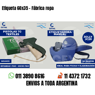 Etiqueta 60x35 - Fábrica ropa