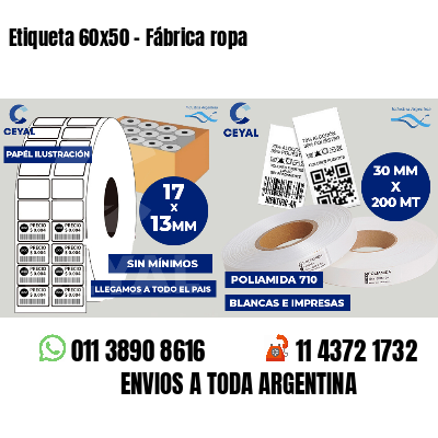 Etiqueta 60x50 - Fábrica ropa