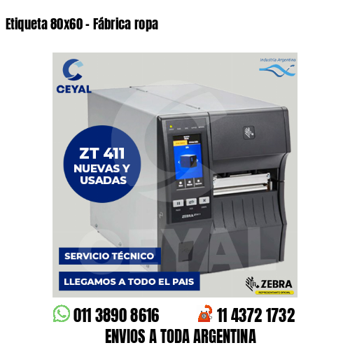 Etiqueta 80×60 – Fábrica ropa