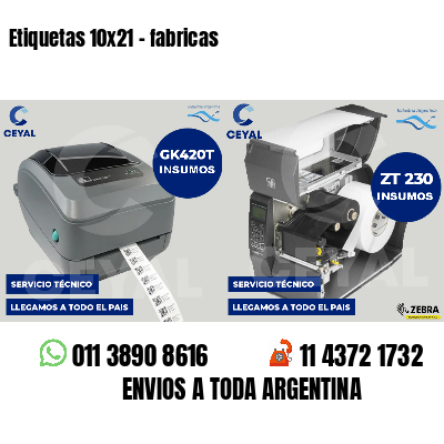 Etiquetas 10x21 - fabricas