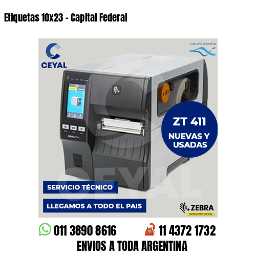 Etiquetas 10×23 – Capital Federal