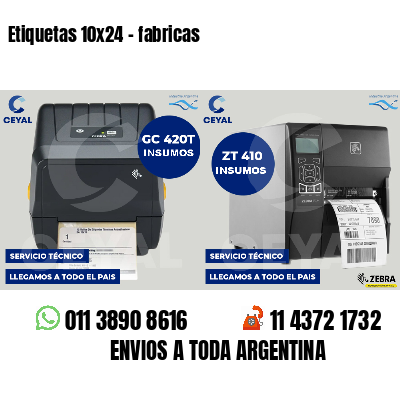 Etiquetas 10x24 - fabricas