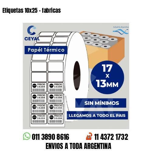 Etiquetas 10×25 – fabricas