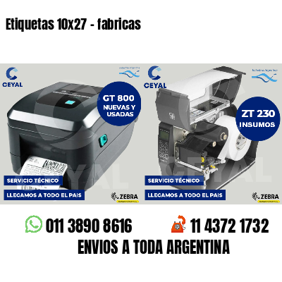 Etiquetas 10x27 - fabricas