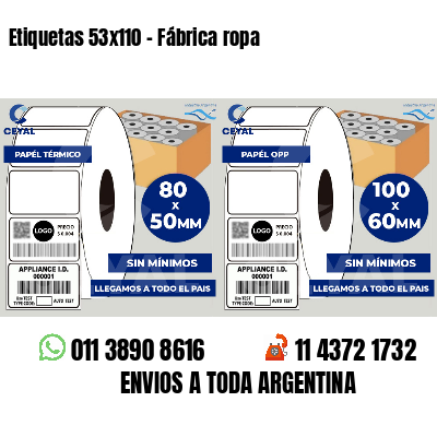 Etiquetas 53x110 - Fábrica ropa