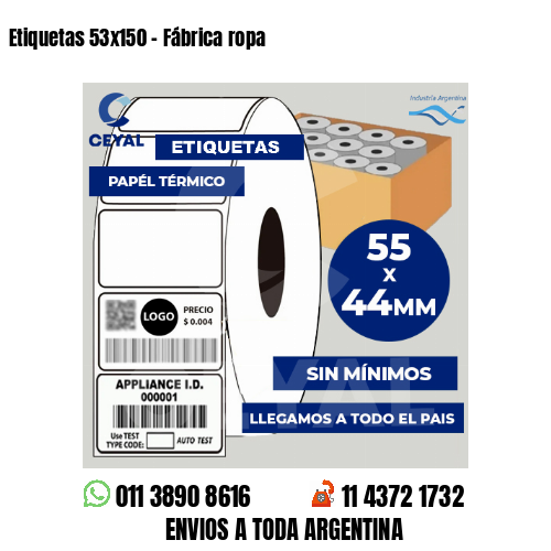 Etiquetas 53×150 – Fábrica ropa