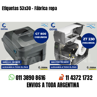 Etiquetas 53x30 - Fábrica ropa