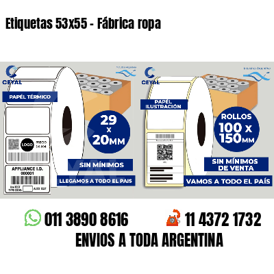 Etiquetas 53x55 - Fábrica ropa