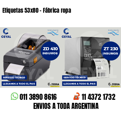 Etiquetas 53x80 - Fábrica ropa