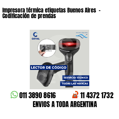 Impresora térmica etiquetas Buenos Aires - Codificación de prendas