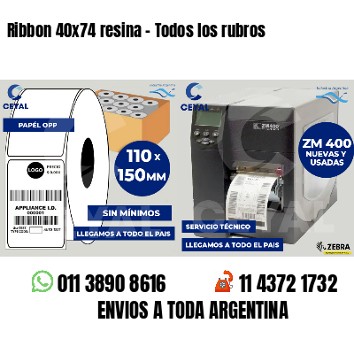 Ribbon 40x74 resina - Todos los rubros