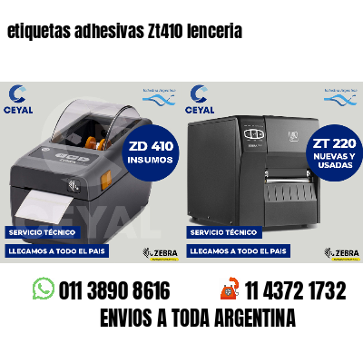 etiquetas adhesivas Zt410 lenceria