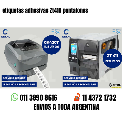 etiquetas adhesivas Zt410 pantalones