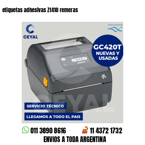 etiquetas adhesivas Zt410 remeras