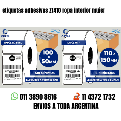 etiquetas adhesivas Zt410 ropa interior mujer