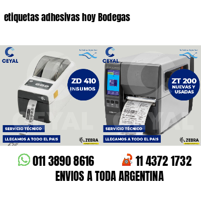 etiquetas adhesivas hoy Bodegas