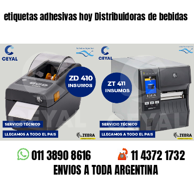 etiquetas adhesivas hoy Distribuidoras de bebidas