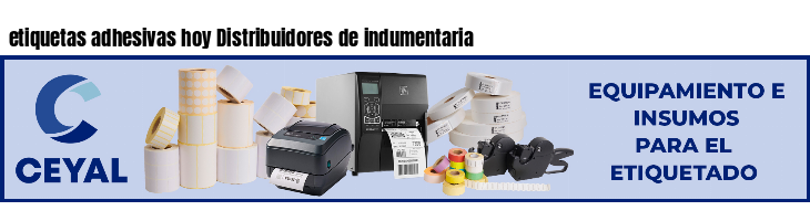 etiquetas adhesivas hoy Distribuidores de indumentaria