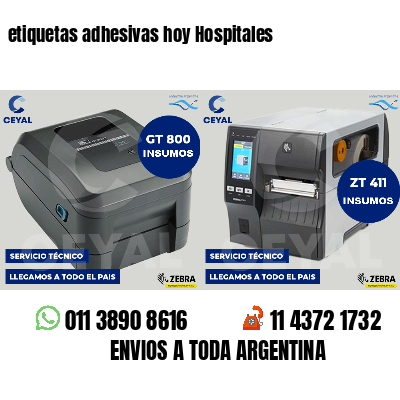 etiquetas adhesivas hoy Hospitales